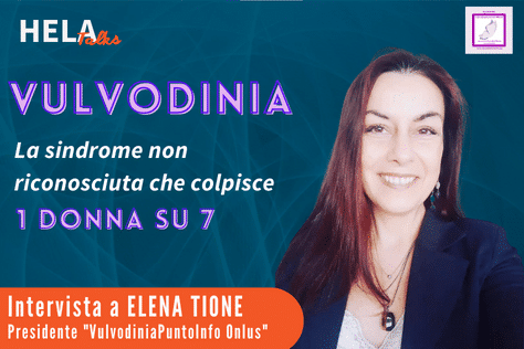 Intervista a Elena Tione sulla vulvodinia